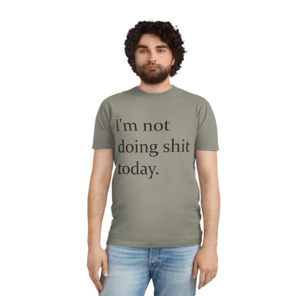 Im Not Doing Shit Today Graphic Tee – Must-Have Meme Shirt for 2025 - Image 12