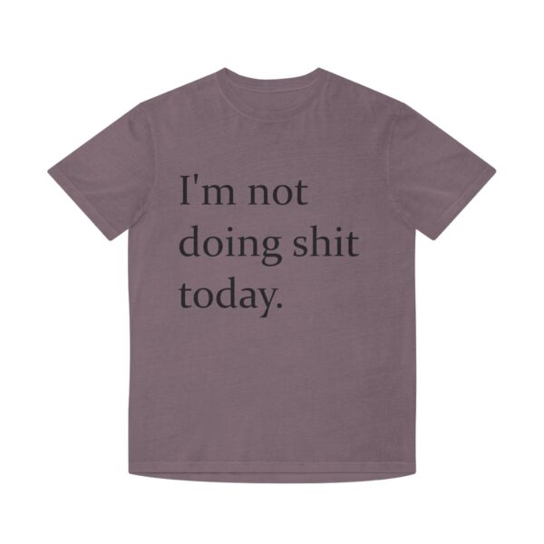 Im Not Doing Shit Today Graphic Tee – Must-Have Meme Shirt for 2025 - Image 13