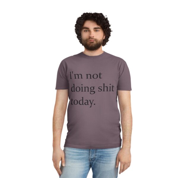 Im Not Doing Shit Today Graphic Tee – Must-Have Meme Shirt for 2025 - Image 16