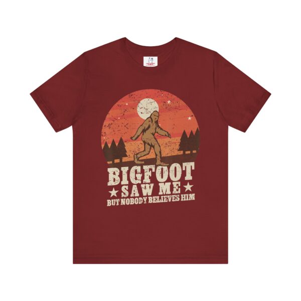Bigfoot Saw Me T-Shirt – Funny Cryptid Tee for Hikers, Nature Lovers & Believers - Image 25