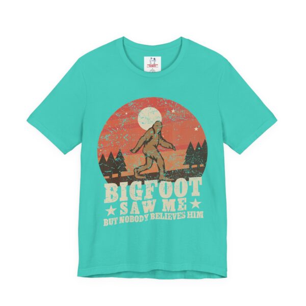 Bigfoot Saw Me T-Shirt – Funny Cryptid Tee for Hikers, Nature Lovers & Believers - Image 19