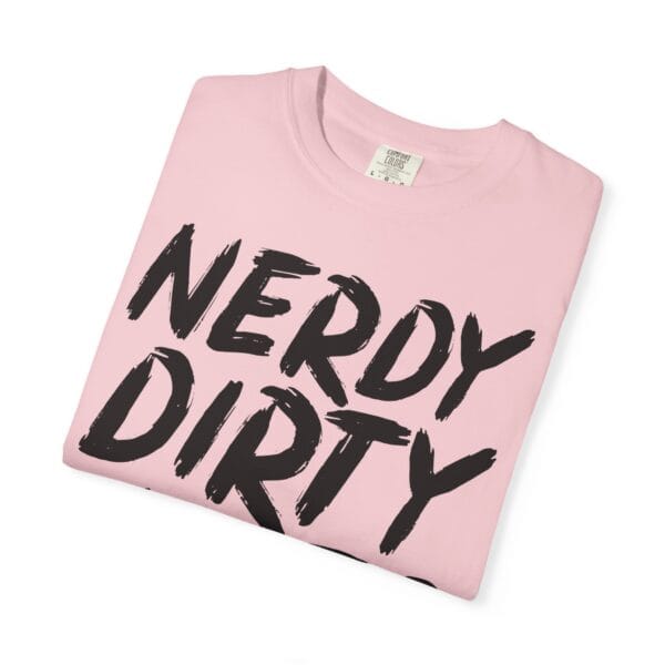 Nerdy & Curvy T-Shirt | Unisex Garment-Dyed Tee, Casual Wear, Gift for Nerds, Inclusive Fashion, Everyday Comfy Style - Image 43