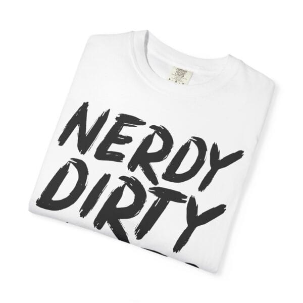 Nerdy & Curvy T-Shirt | Unisex Garment-Dyed Tee, Casual Wear, Gift for Nerds, Inclusive Fashion, Everyday Comfy Style - Image 3